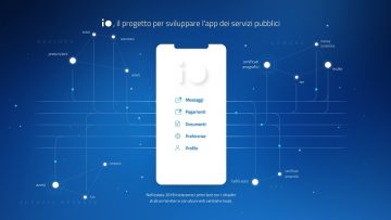 PA Digitale: ecco IO, l’app per i servizi pubblici