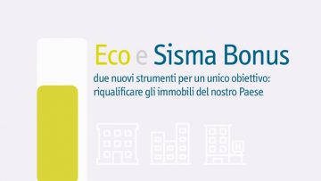 Ecobonus e Sismabonus, parte la campagna della filiera dell’edilizia
