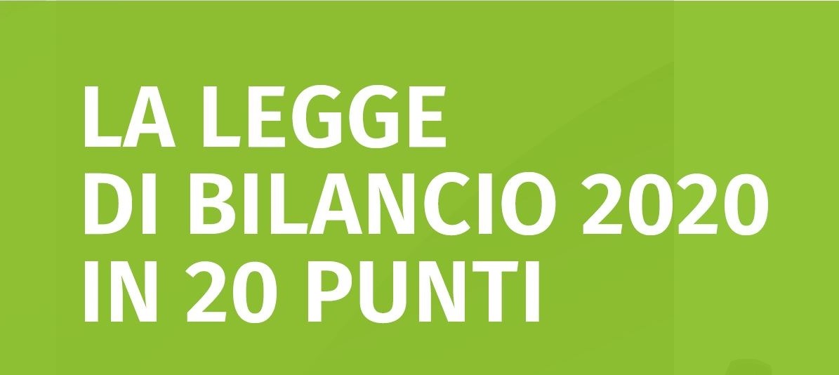 Legge di Bilancio 2020, la guida in 20 punti