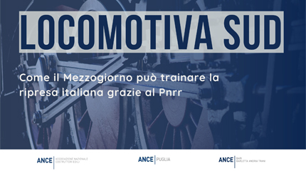 PNRR per le costruzioni: il Sud, locomotiva d’Italia